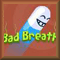 Bad Breath