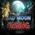 Bad Moon Rising