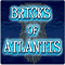 Bricks of Atlantis