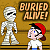 Buried Alive