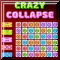 Crazy Collapse