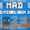 Mad Pixel Run 2