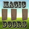 Magic Doors