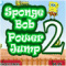 Spongebob Power Jump 2