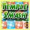 Tempel Smash - Standard  