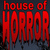 House of Horror