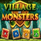 Village of Monsters